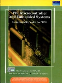 Pic Microcontroller And Embedded Systems: Using Assembly And C For Pic 18; Mazidi; 2008