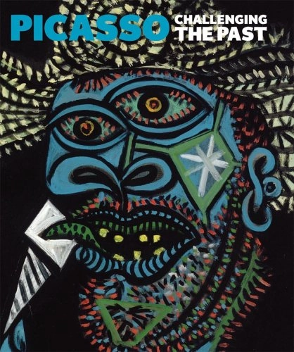 Picasso : Challenging the Past; Pablo Picasso; 2009