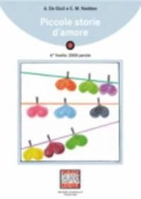 Piccole storie d'amore; Alessandro De Giuli; 2007