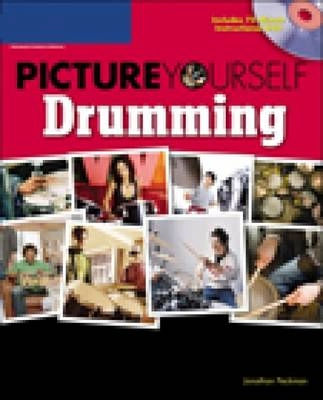 Picture yourself drumming [Elektronisk resurs] step-by-step instruction for drum kit setup, reading music, learning from the pros, and more; Jon Peckman; 2007