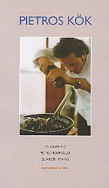 Pietros kök; Jan Norming, Pietro Fioriniello; 2002