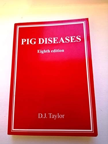Pig diseases; D. J. Taylor; 2006