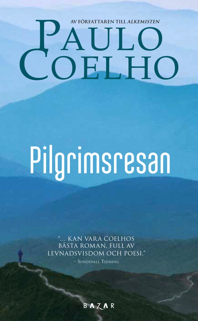 Pilgrimsresan; Paulo Coelho; 2012