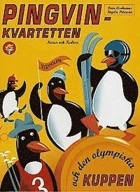 Pingvinkvartetten och den olympiska kuppen; Peter Arrhenius; 1998