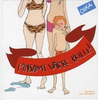 Pinsamt värre, Krille; Åsa Karsin; 2009