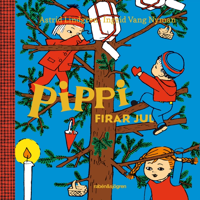 Pippi firar jul; Astrid Lindgren, Ingrid Vang Nyman; 2018