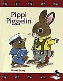 Pippi Piggelin; Richard Scarry; 2003
