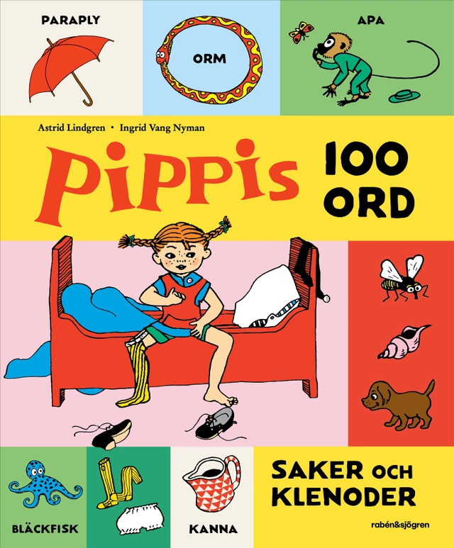 Pippis 100 ord, saker och klenoder; Astrid Lindgren; 2026