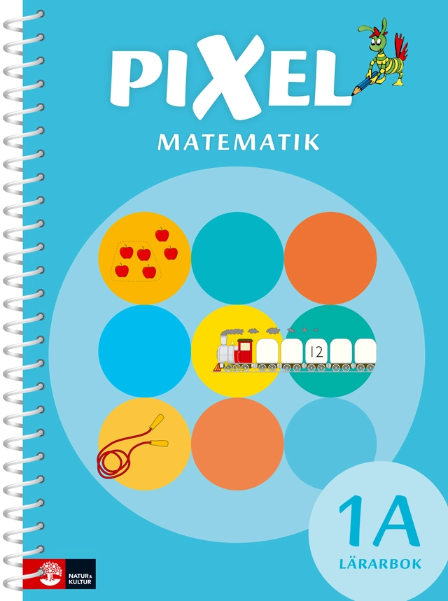 Pixel 1A Lärarbok; Bjørnar Alseth, Ann-Christin Arnås, Henrik Kirkegaard, Mona Røsseland; 2015