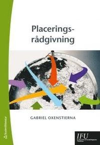 Placeringsrådgivning; Gabriel Oxenstierna; 2012