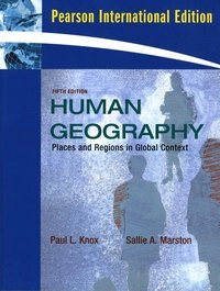 Places and regions in global context : human geography; Paul L. Knox; 2010