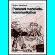 Planerad marknadskommunikation; Barbro Weatherill; 1996