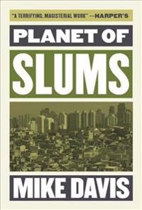 Planet of slums; Mike Davis; 2017