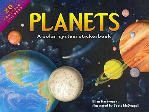 Planets: A Solar System Stickerbook; Ellen Hasbrouck; 2001