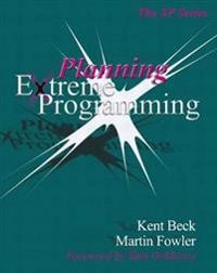 Planning Extreme programming; Kent Beck; 2001