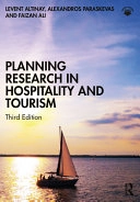 Planning research in hospitality and tourism; Levent Altinay; 2024