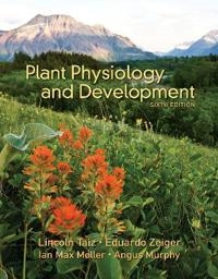 Plant physiology and development; Lincoln Taiz; 2015