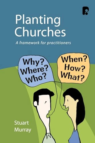 Planting Churches; Williams Stuart Murray; 2008