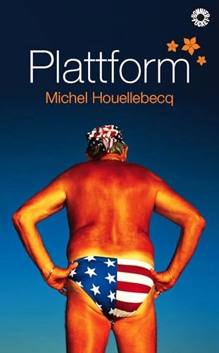Plattform; Michel Houellebecq; 2003