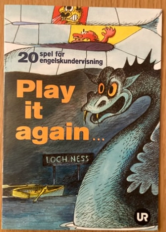 Play it again : 20 spel för engelskundervisningen; Utbildningsradion 2001; 2001