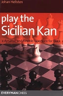 Play the Sicilian Kan; Johan Hellsten; 2008