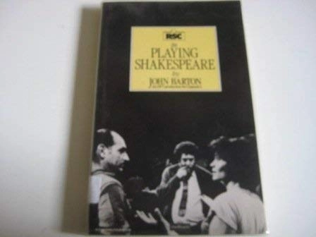 Playing Shakespeare; John Barton; 1984