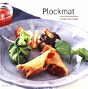 Plockmat; Cecilia Lundin, Ulf Svensson, Ica provkök; 2002
