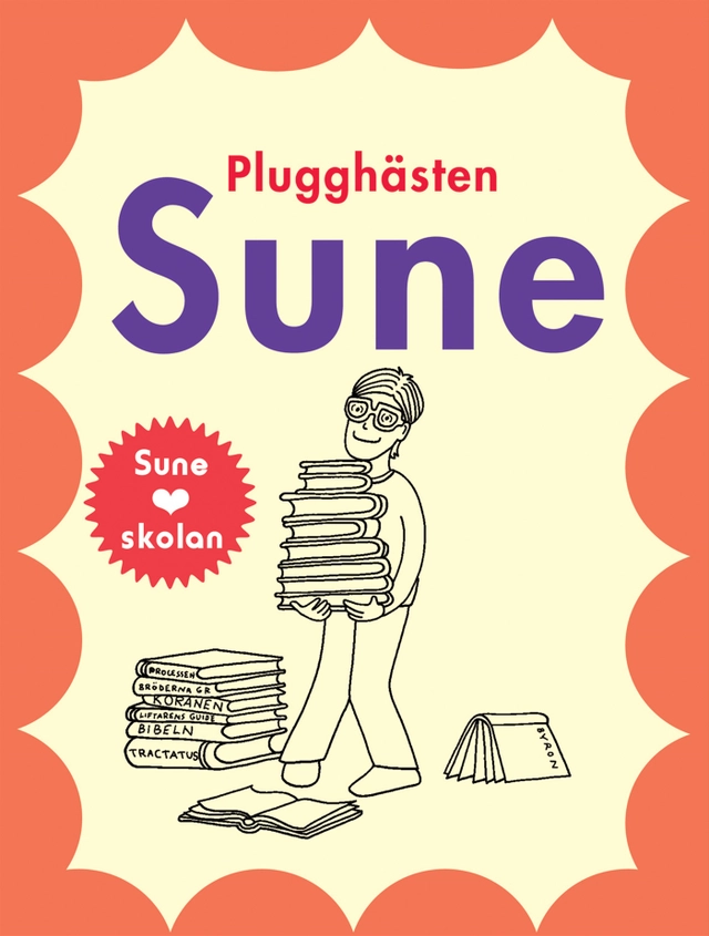 Plugghästen Sune; Anders Jacobsson, Sören Olsson; 2004