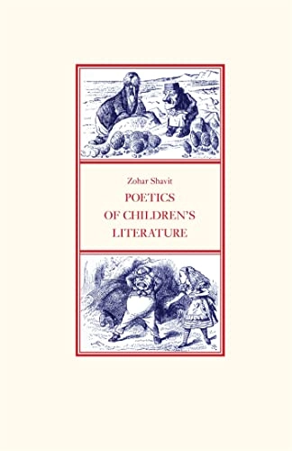 Poetics of Children's Literature; Zohar Shavit; 2009