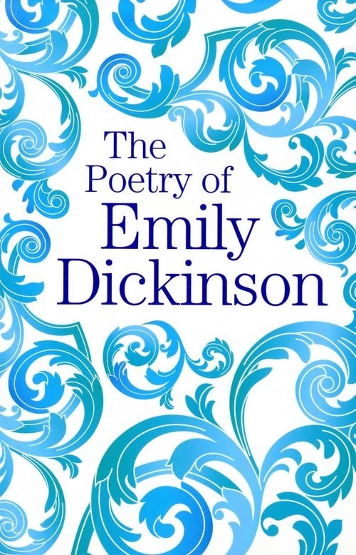 Poetry of Emily Dickinson; Emily Dickinson; 2018