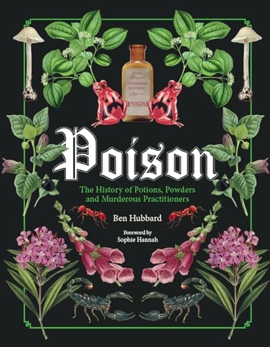 Poison; Ben Hubbard; 2019