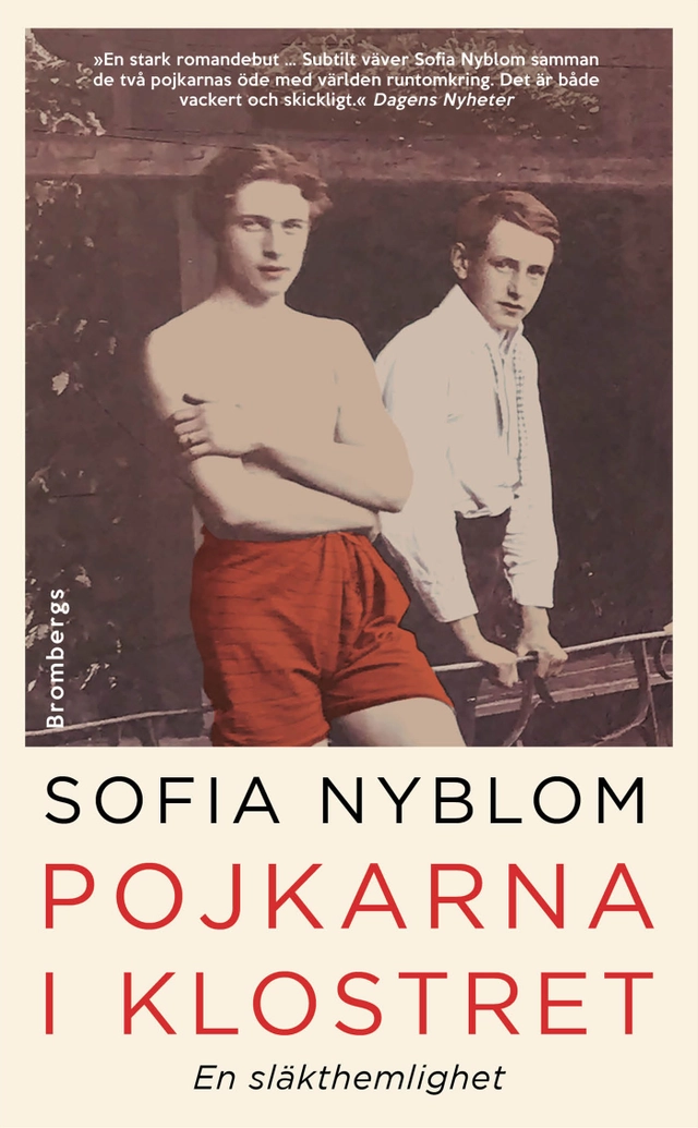 Pojkarna i klostret : en släkthemlighet; Sofia Nyblom; 2022