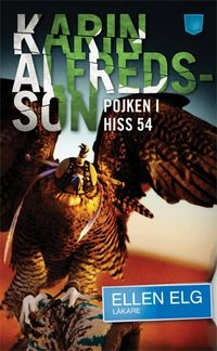 Pojken i hiss 54; Karin Alfredsson; 2012