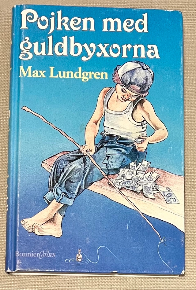 Pojken med guldbyxorna; Max Lundgren; 1996