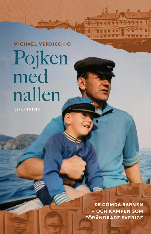Pojken med nallen : de gömda barnen – och kampen som förändrade Sverige; Michael Verdicchio; 2026