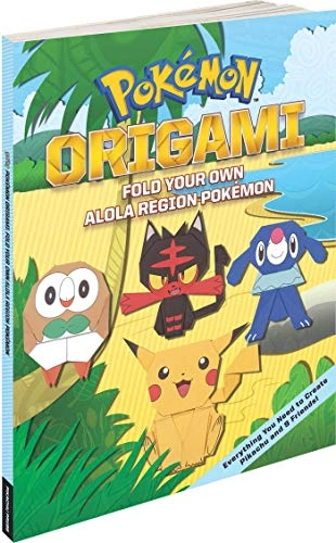 Pokémon origami : fold your own Alola region Pokémon; Heather Dalgleish, Wolfgang Baur, Janessa munt, Janessa munt, Wensdy Whitehead, David Mitchell; 2017