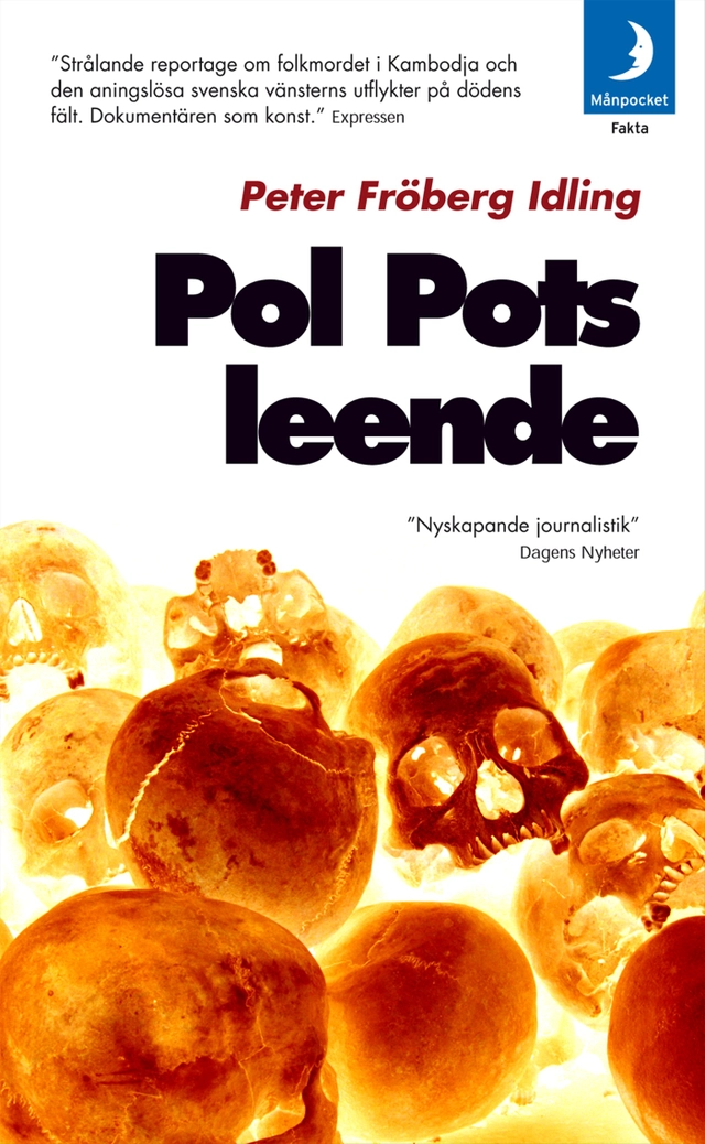Pol Pots leende; Peter Fröberg Idling; 2007
