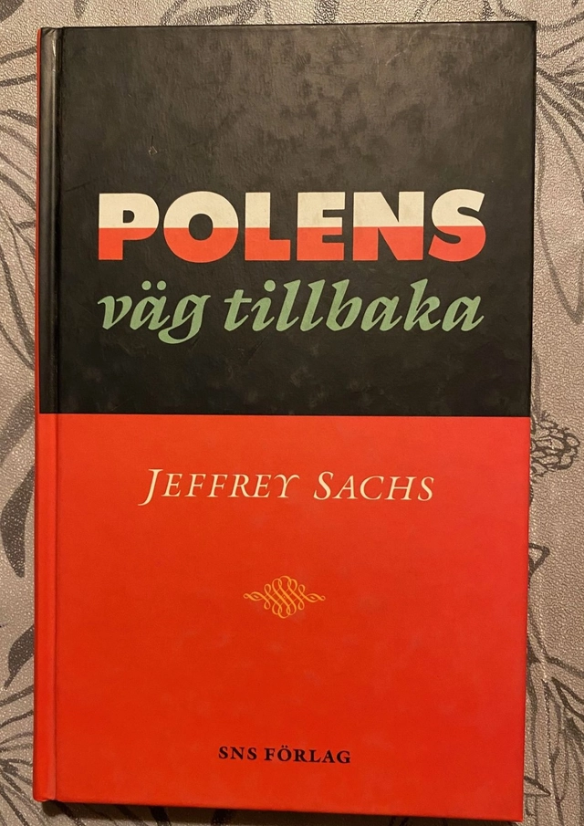 Polens väg tillbaka; Jeffrey Sachs; 1994