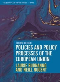 Policies and policy processes of the European Union; Laurie Buonanno; 2021