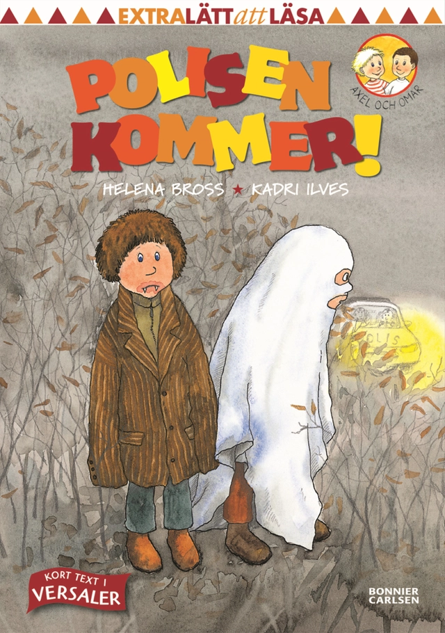 Polisen kommer!; Helena Bross; 2009