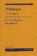 Polislagen : en kommentar; Nils-Olof Berggren; 1998