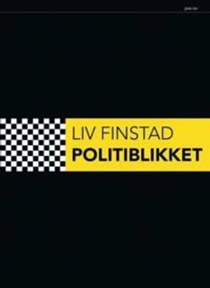 Politiblikket; Liv Finstad; 2013