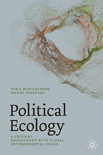 Political ecology : a critical engagement with global environmental issues; Tor Arve Benjaminsen; 2021