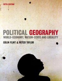 Political geography : world-economy, nation-state and locality; Flint; 2007