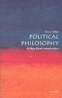 Political philosophy : a very short introduction; David Miller; 2003
