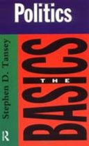 Politics : basics; Stephen D. Tansey; 1995