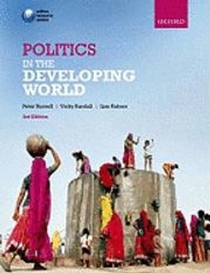 Politics in the developing world; Peter J. Burnell; 2011