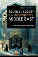Politics & society in the contemporary Middle East; Michele Penner (EDT) Angrist; 2013