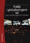 Politik i globaliseringens tid; Christer mfl Jönsson; 2001