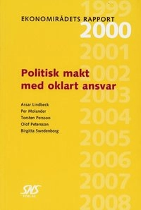 Politisk makt med oklart ansvar; Assar Lindbeck; 2000